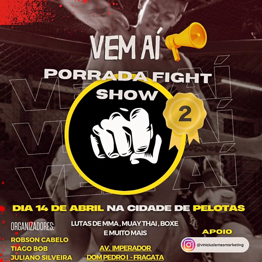 Porrada Fight Show marca segunda edição para abril em&nbsp;Pelotas/RS