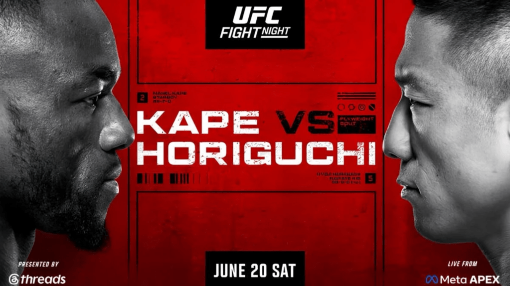 🏆 UFC Fight Night: Kape vs. Horiguchi&nbsp;2